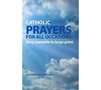 Michael Wenkart Catholic Prayers for all occasions (Tascabile)