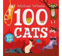 Michael Whaite 100 Cats (Tascabile)