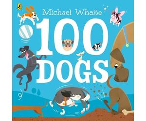 Michael Whaite 100 Dogs (Tascabile)