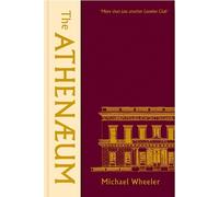 Michael Wheeler The Athenaeum (Copertina rigida)