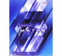 Michael White David Rayner Essential Maths 9 Core (Tascabile) Essential Maths