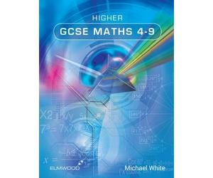 Michael White Higher GCSE Maths 4-9 (Tascabile) Essential Maths