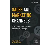 Michael White Julian Dent Sales and Marketing Channels (Tascabile)