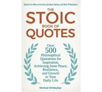 Michael Whiteclear The Stoic Book of Quotes (Tascabile) Stoic Wisdom