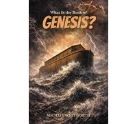 Michael Whitworth What Is the Book of Genesis? (Tascabile)