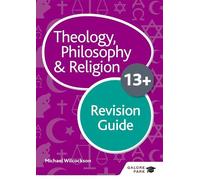 Michael Wilcock Theology Philosophy and Religion for 13+ Revision Gu (Tascabile)