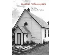 Michael Wilkinson Canadian Pentecostalism (Copertina rigida)