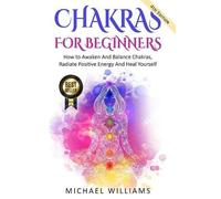Michael Williams Chakras (Tascabile)