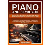 Michael Williams Piano and Keyboard for Intermediate (Tascabile)