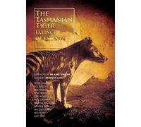 Michael Williams The Tasmanian Tiger (Tascabile)