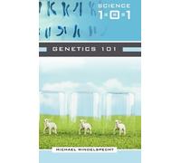 Michael Windelspecht Genetics 101 (Copertina rigida) Science 101