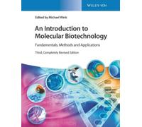 Michael Wink An Introduction to Molecular Biotechnology (Tascabile)