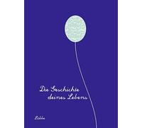 Michael Winter Die Geschichte deines Lebens/königsblau: Ein E (Copertina rigida)