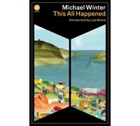 Michael Winter This All Happened (Tascabile)