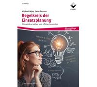 Michael Wipp Pe Regelkreis der Einsatzplanung: Dienstpläne sicher un (Tascabile)