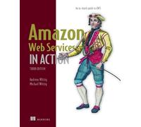 Michael Wittig Andre Amazon Web Services in Action: An in-depth gui (Tascabile)