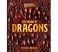 Michael Witwer Dungeons and Dragons The Book of Dragons (Copertina rigida)