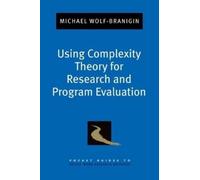 Michael Wolf-Br Using Complexity Theory for Research and Program Eva (Tascabile)