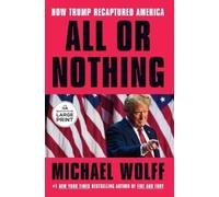 Michael Wolff All or Nothing (Tascabile)