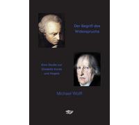 Michael Wolff Der Begriff des Widerspruchs (Tascabile)