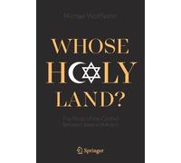 Michael Wolffsohn Whose Holy Land? (Tascabile)