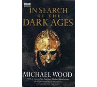 Michael Wood In Search of the Dark Ages (Tascabile)
