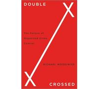 Michael Woodiwiss Double Crossed (Tascabile)