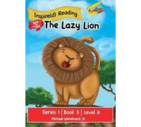 Michael Woodward The Lazy Lion (Tascabile) Inspire(d) Read to Lead