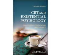 Michael Worrell CBT and Existential Psychology (Tascabile)