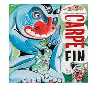 Michael Yahgulanaas Carpe Fin (Copertina rigida)