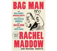Michael Yarvitz Rachel Maddow Bag Man (Copertina rigida)