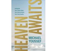 Michael Youssef Heaven Awaits (Tascabile)