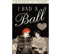 Michael Z Stern I Had a Ball (Tascabile)