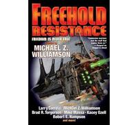 Michael Z. Williamson Freehold: Resistance (Tascabile) Freehold