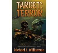 Michael Z. Williamson Target: Terror (Tascabile)