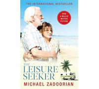 Michael Zadoorian The Leisure Seeker (Tascabile)