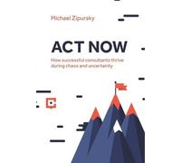 Michael Zipursky ACT Now (Tascabile)