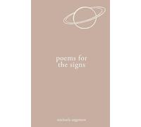 Michaela Angemeer Poems for the Signs (Tascabile)