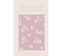 Michaela Angemeer There Is Room for All of You Here (Tascabile)