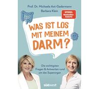 Michaela Axt-Ga Was ist los mit meinem Darm?: Die wichtigsten Fragen (Tascabile)
