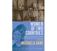 Michaela Bank Women of Two Countries (Copertina rigida)
