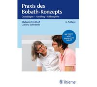 Michaela Friedh Praxis des Bobath-Konzepts: Grundlagen - Hand (Copertina rigida)