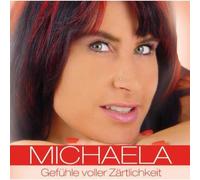Michaela - Gefühle Voller Zärtlichkeit