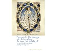 Michaela Gl&oum Dynamische Morphologie und Entwicklung der menschlic (Tascabile)