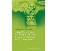 Michaela Glöckl Leadership questions and forms of working in the ant (Tascabile)