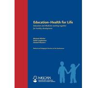 Michaela Glöckler Stefan Langhammer Christof W Education Health f (Tascabile)