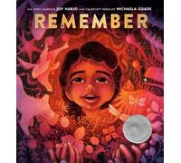 Michaela Goade Joy Harjo Remember (Copertina rigida)