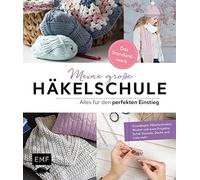 Michaela Lingfe Meine große Häkelschule - Alles für den perfe (Copertina rigida)