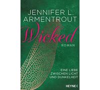 Michaela Link J Wicked - Eine Liebe zwischen Licht und Dunkelheit: R (Tascabile)