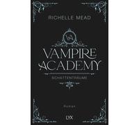 Michaela Link R Vampire Academy - Schattenträume: Hardcover-A (Copertina rigida)